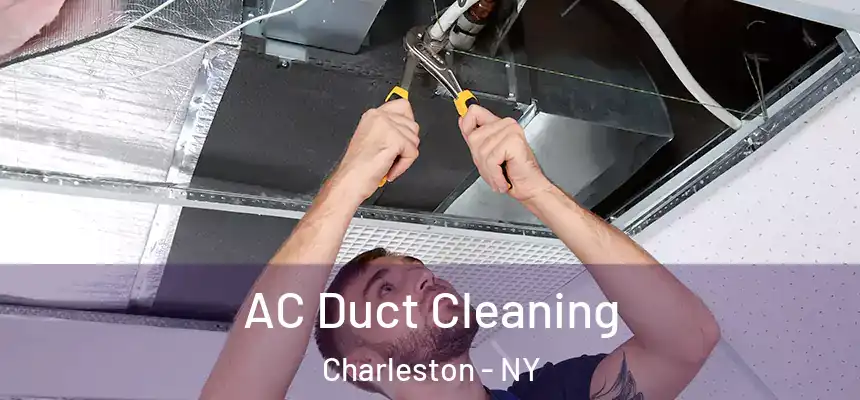 AC Duct Cleaning Charleston - NY