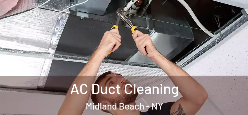 AC Duct Cleaning Midland Beach - NY