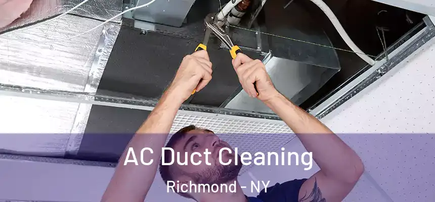  AC Duct Cleaning Richmond - NY