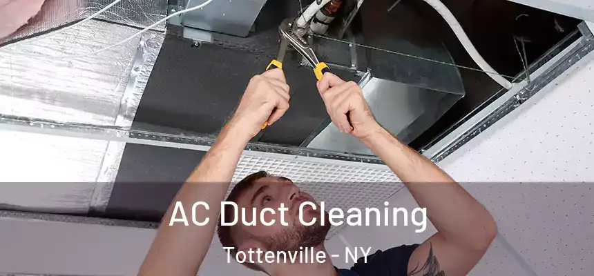 AC Duct Cleaning Tottenville - NY