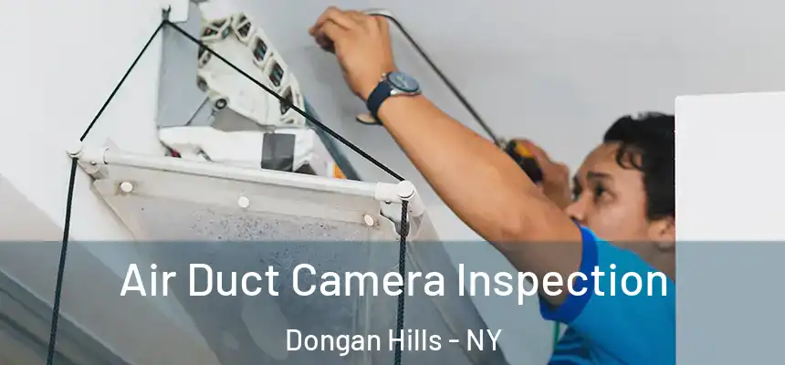 Air Duct Camera Inspection Dongan Hills - NY