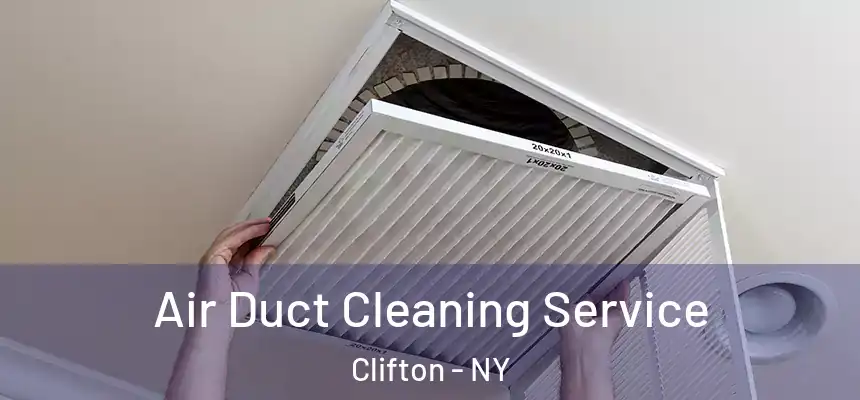 Air Duct Cleaning Service Clifton - NY