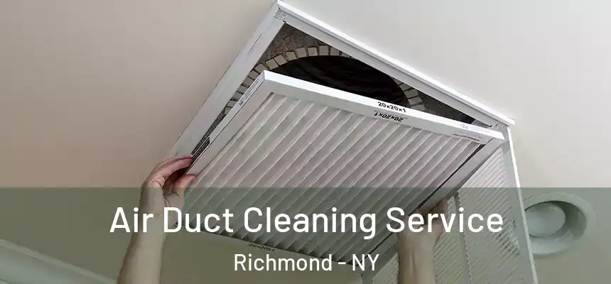  Air Duct Cleaning Service Richmond - NY