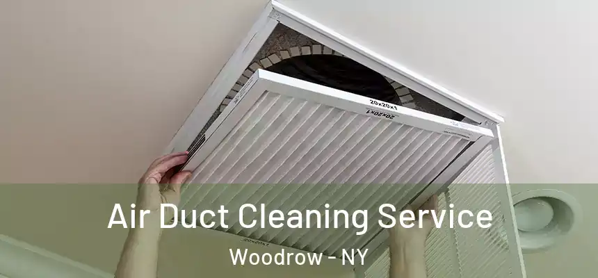 Air Duct Cleaning Service Woodrow - NY