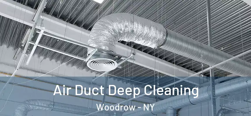 Air Duct Deep Cleaning Woodrow - NY