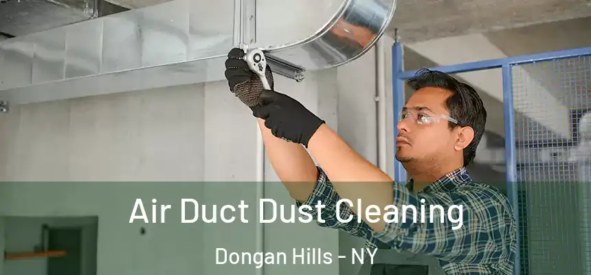 Air Duct Dust Cleaning Dongan Hills - NY