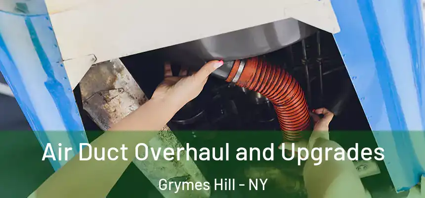  Air Duct Overhaul and Upgrades Grymes Hill - NY