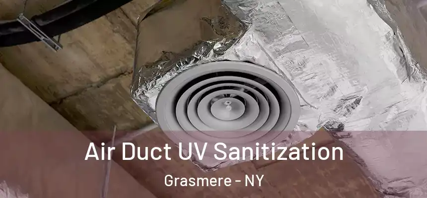  Air Duct UV Sanitization Grasmere - NY