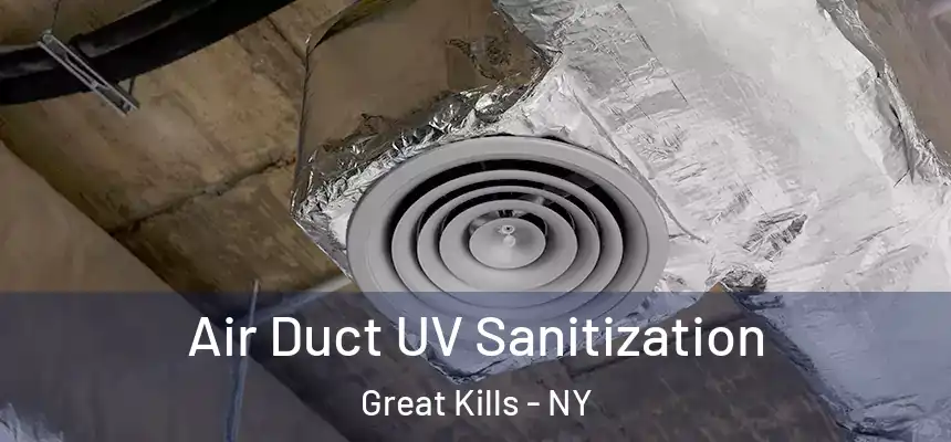 Air Duct UV Sanitization Great Kills - NY