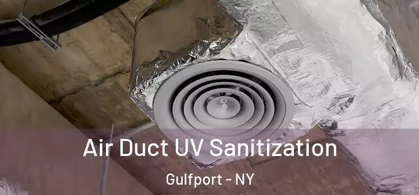  Air Duct UV Sanitization Gulfport - NY