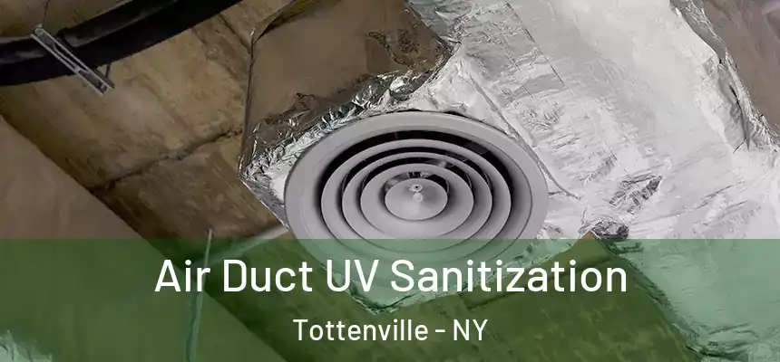  Air Duct UV Sanitization Tottenville - NY