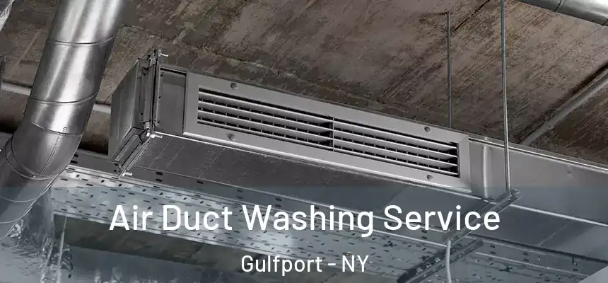 Air Duct Washing Service Gulfport - NY