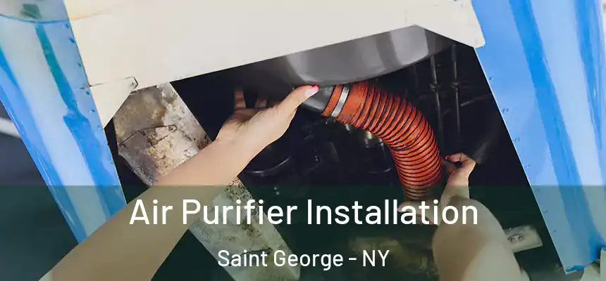 Air Purifier Installation Saint George - NY