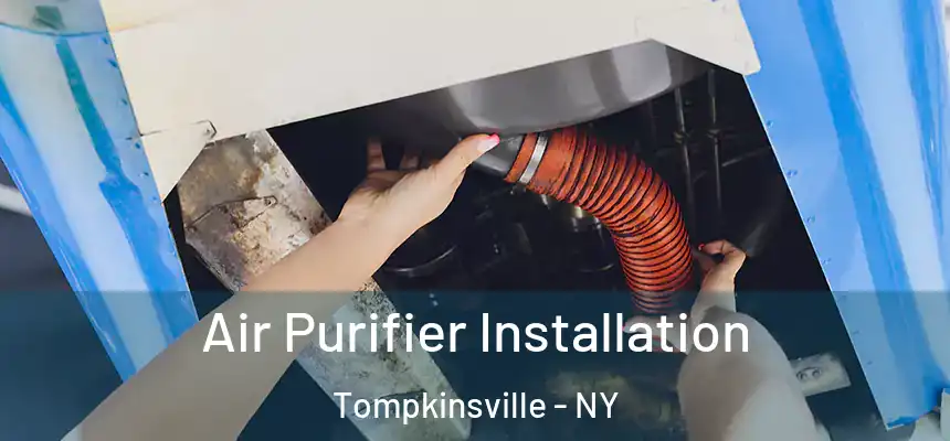 Air Purifier Installation Tompkinsville - NY