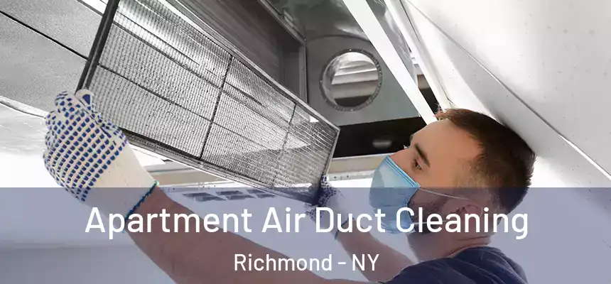  Apartment Air Duct Cleaning Richmond - NY