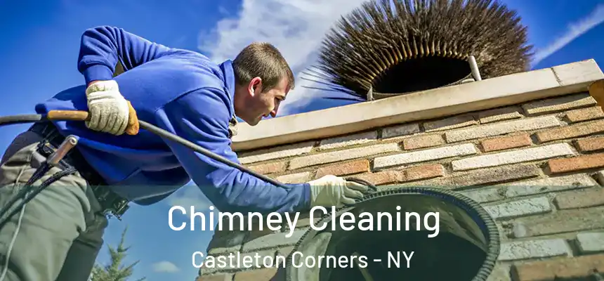  Chimney Cleaning Castleton Corners - NY