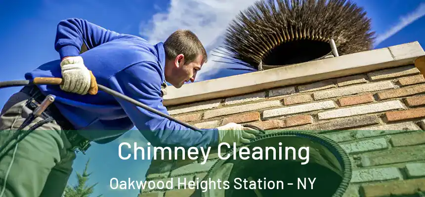 Chimney Cleaning Oakwood Heights Station - NY