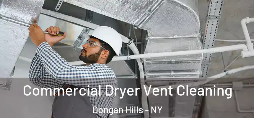 Commercial Dryer Vent Cleaning Dongan Hills - NY