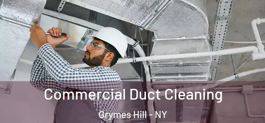  Commercial Duct Cleaning Grymes Hill - NY