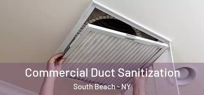 Commercial Duct Sanitization South Beach - NY