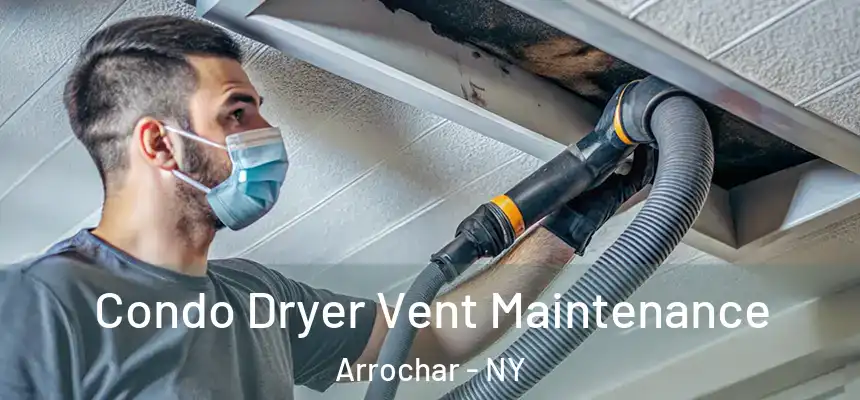 Condo Dryer Vent Maintenance Arrochar - NY