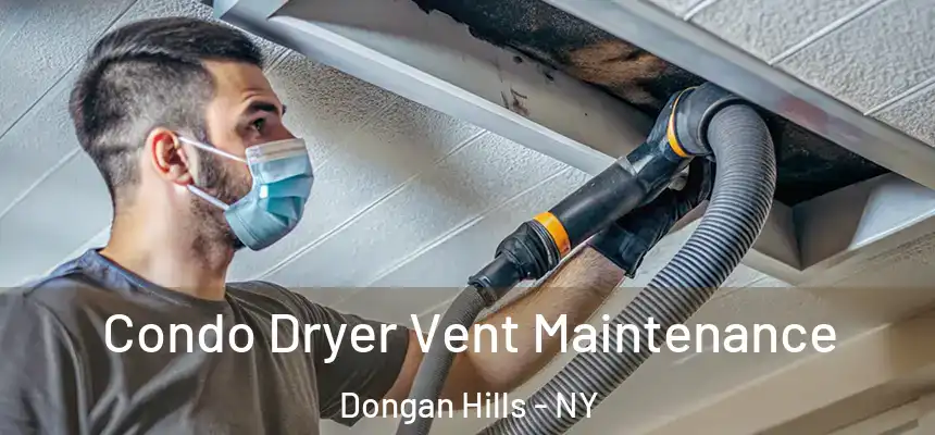  Condo Dryer Vent Maintenance Dongan Hills - NY
