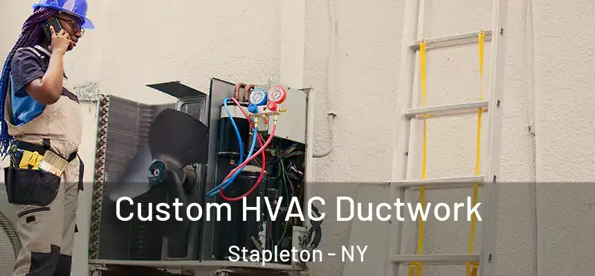  Custom HVAC Ductwork Stapleton - NY