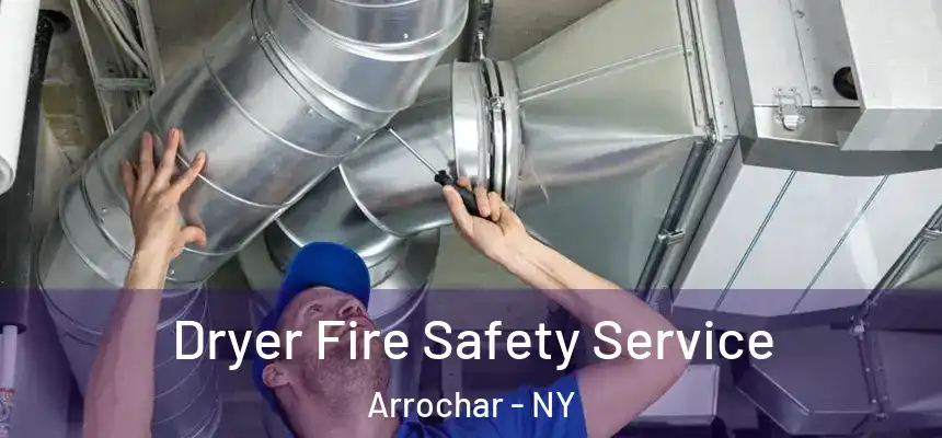 Dryer Fire Safety Service Arrochar - NY