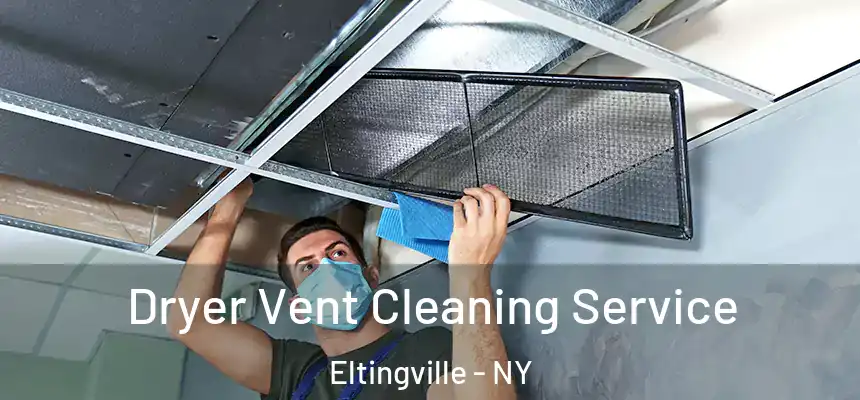Dryer Vent Cleaning Service Eltingville - NY