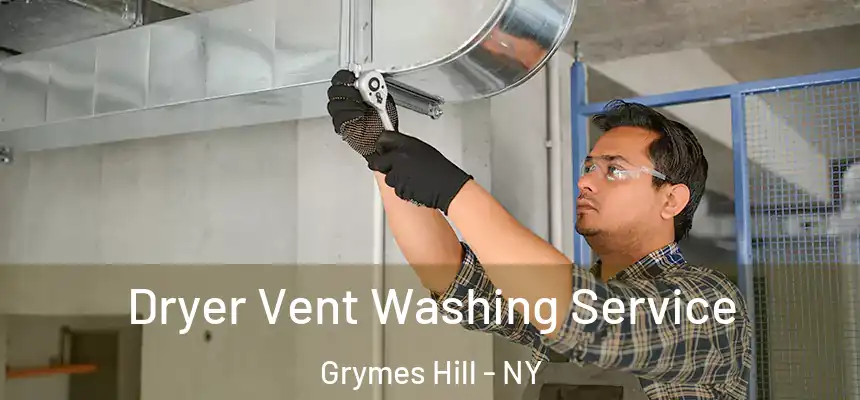 Dryer Vent Washing Service Grymes Hill - NY