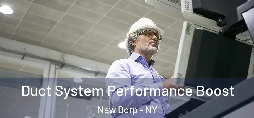  Duct System Performance Boost New Dorp - NY