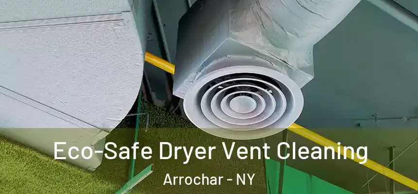  Eco-Safe Dryer Vent Cleaning Arrochar - NY