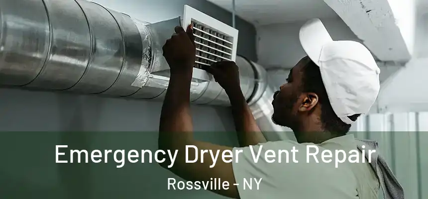  Emergency Dryer Vent Repair Rossville - NY