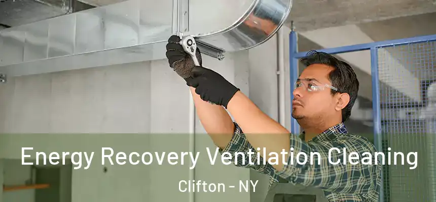Energy Recovery Ventilation Cleaning Clifton - NY