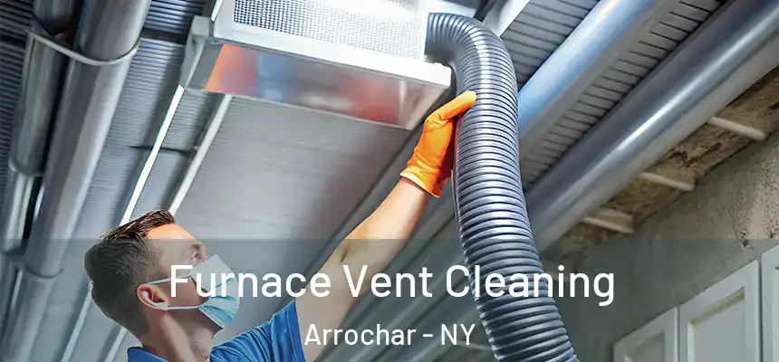 Furnace Vent Cleaning Arrochar - NY