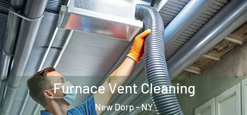 Furnace Vent Cleaning New Dorp - NY