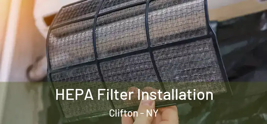 HEPA Filter Installation Clifton - NY