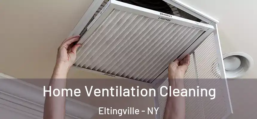 Home Ventilation Cleaning Eltingville - NY
