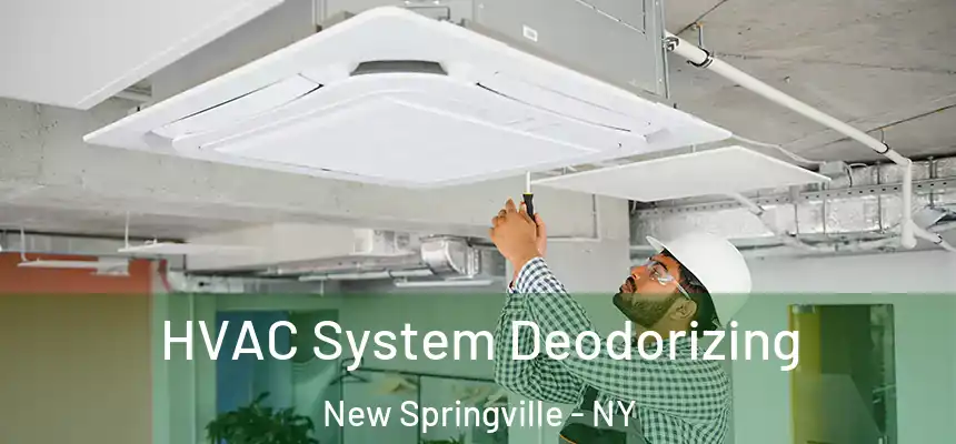 HVAC System Deodorizing New Springville - NY