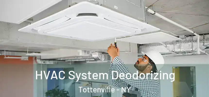  HVAC System Deodorizing Tottenville - NY