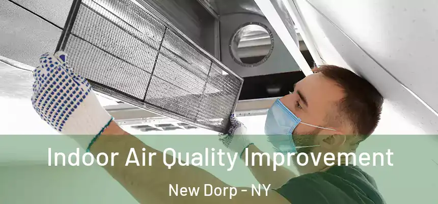 Indoor Air Quality Improvement New Dorp - NY
