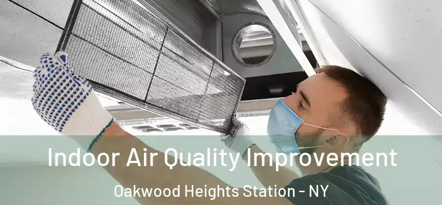  Indoor Air Quality Improvement Oakwood Heights Station - NY