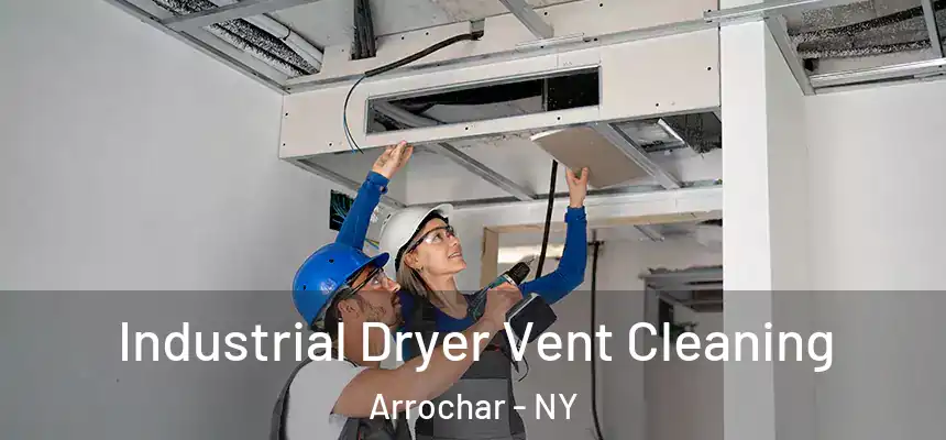  Industrial Dryer Vent Cleaning Arrochar - NY