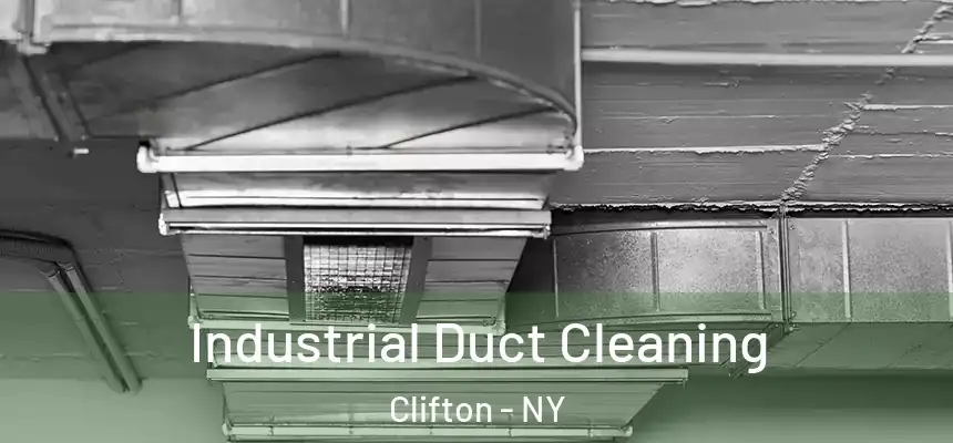 Industrial Duct Cleaning Clifton - NY