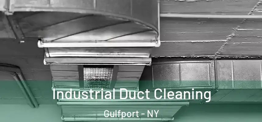  Industrial Duct Cleaning Gulfport - NY