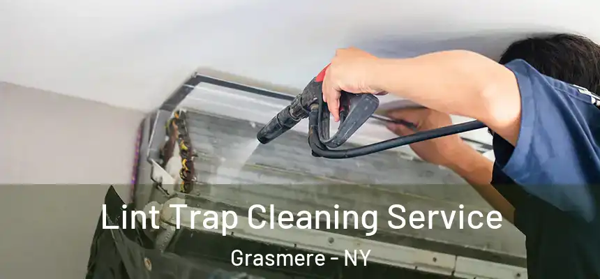  Lint Trap Cleaning Service Grasmere - NY