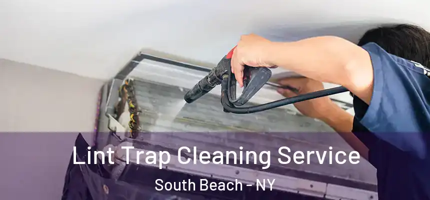 Lint Trap Cleaning Service South Beach - NY