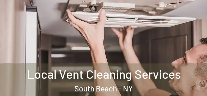  Local Vent Cleaning Services South Beach - NY