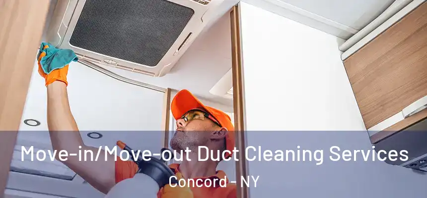  Move-in/Move-out Duct Cleaning Services Concord - NY