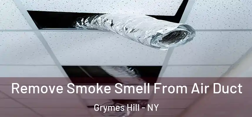  Remove Smoke Smell From Air Duct Grymes Hill - NY
